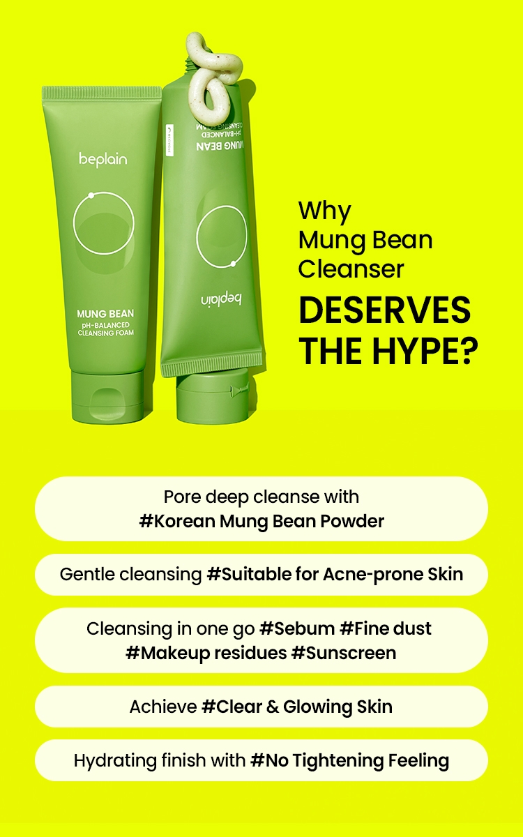Beplain Mung Bean Cleansing Foam benefits: pore deep cleanse, acne-prone skin, no tightening