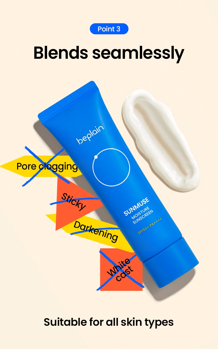 Beplain SUNMUSE Moisture Sunscreen blends seamlessly, no pore clogging, sticky, darkening or white cast