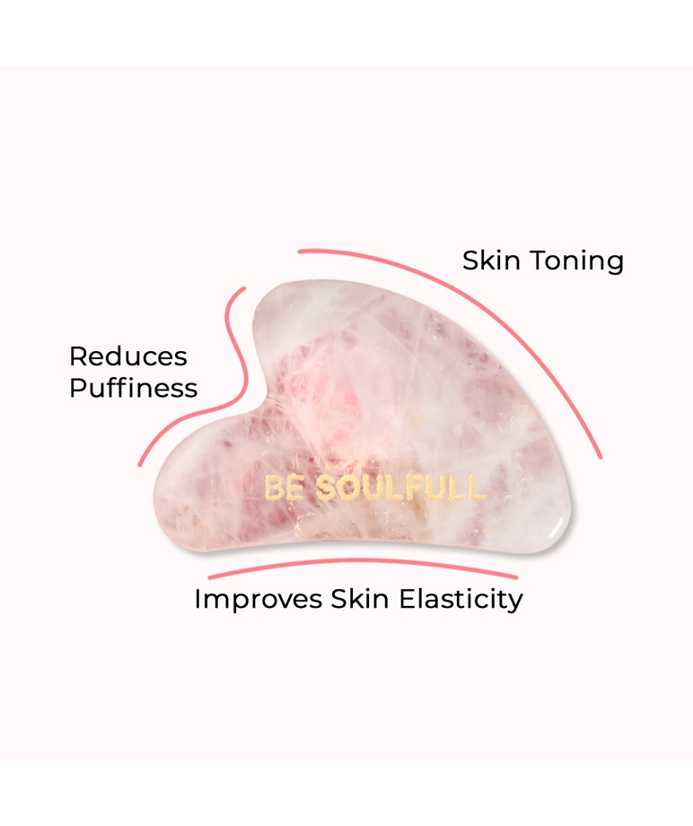 Be Soulfull Rose Quartz Gua Sha benefits: reduces puffiness, skin toning, improves elasticity