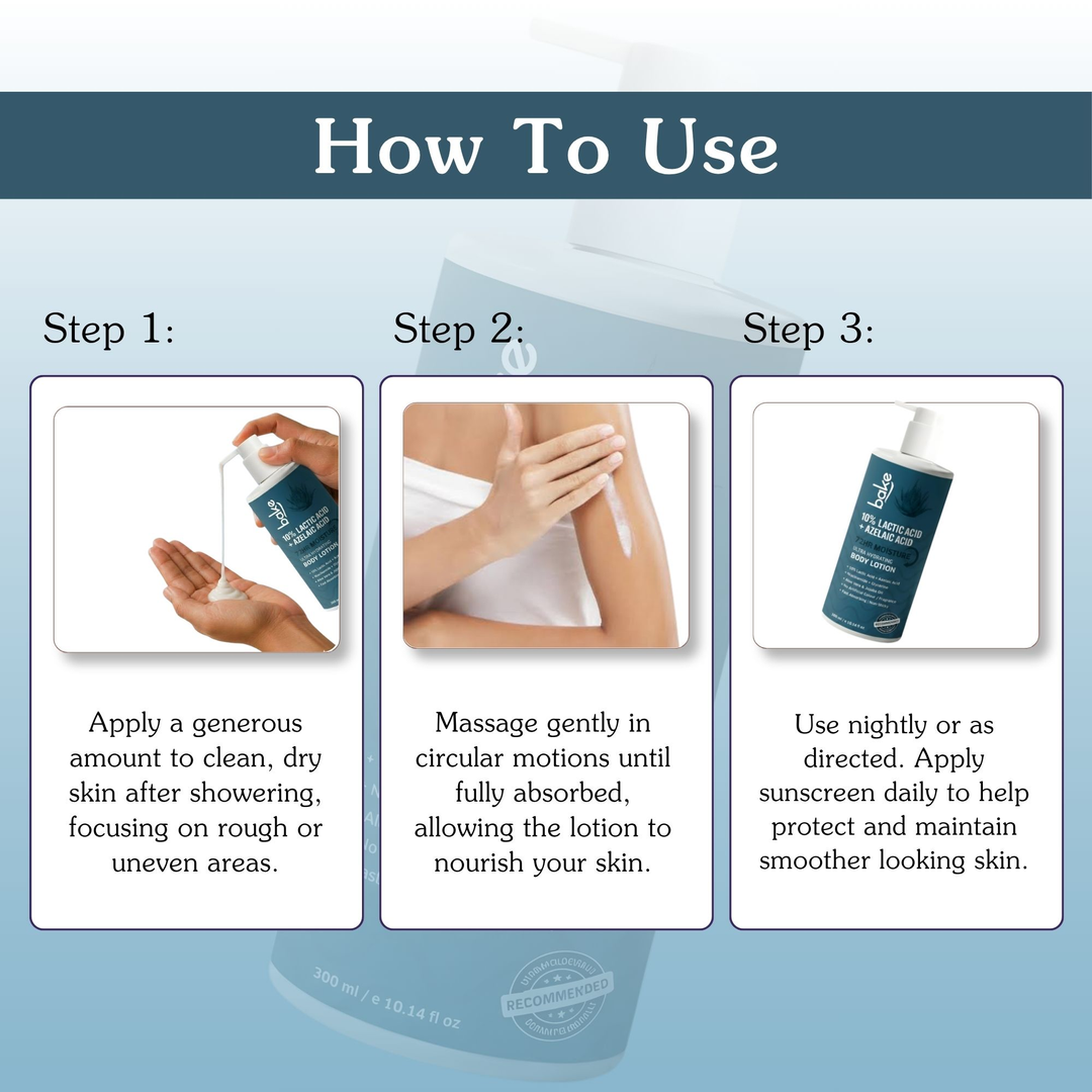 BAKE 10% Lactic Acid + Azelaic Acid Body Lotion how to use, 3 steps