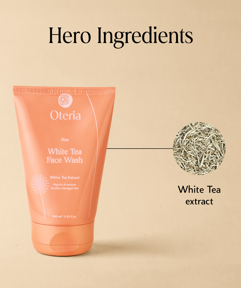 Oteria White Tea Face Wash 100ml hero ingredient white tea extract