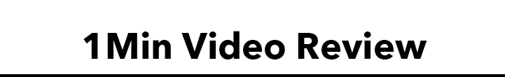1 min Video review