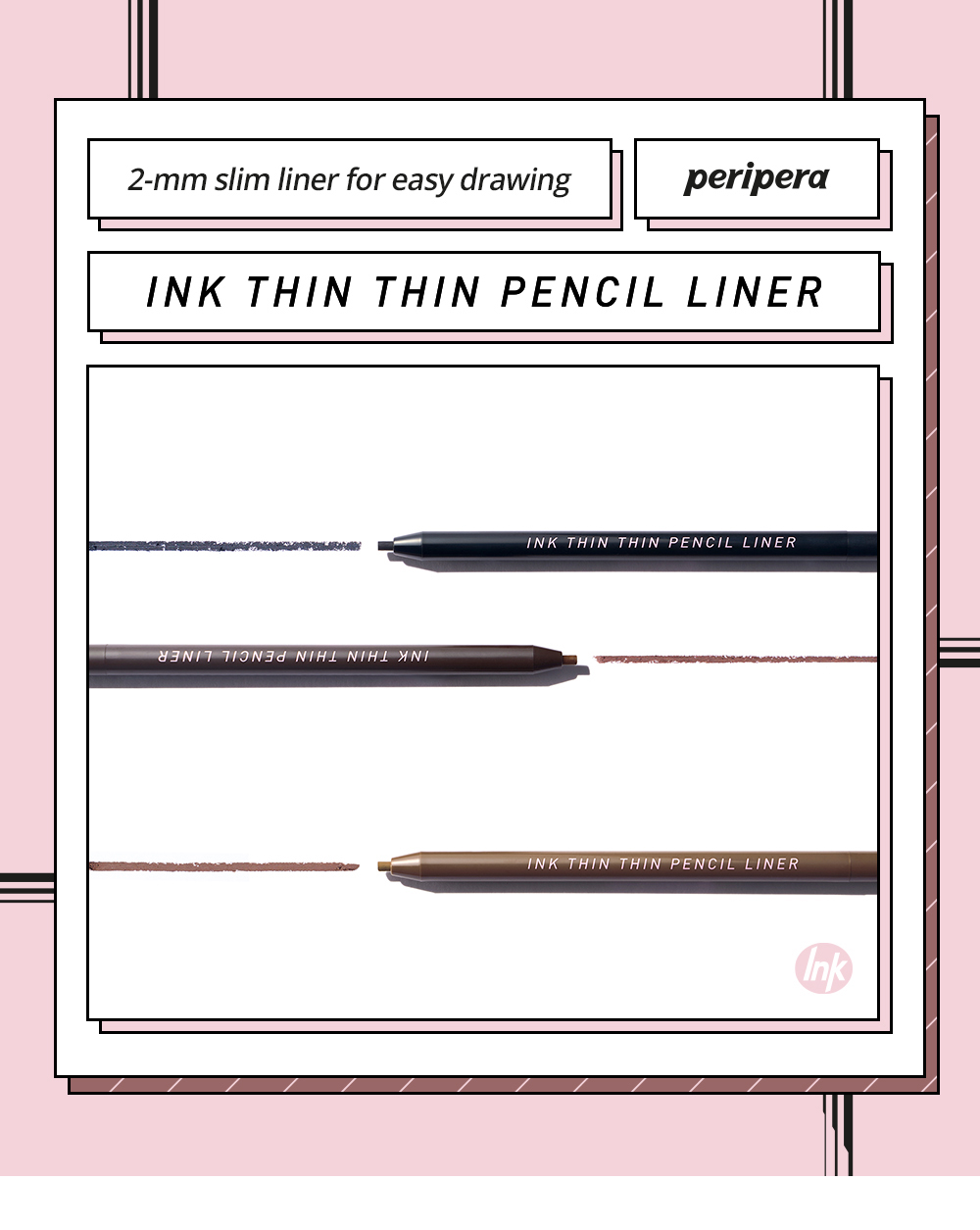 Peripera Ink Thin Thin Pencil Liner 2mm slim liner, 3 shade swatches