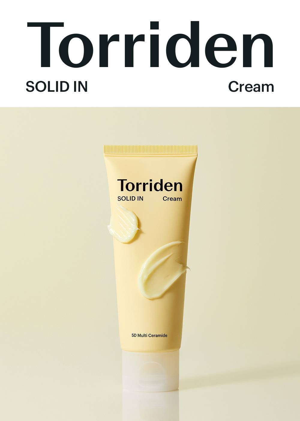 Torriden SOLID-IN Ceramide Cream 70ml front with cream texture swatches, 5D Multi Ceramide